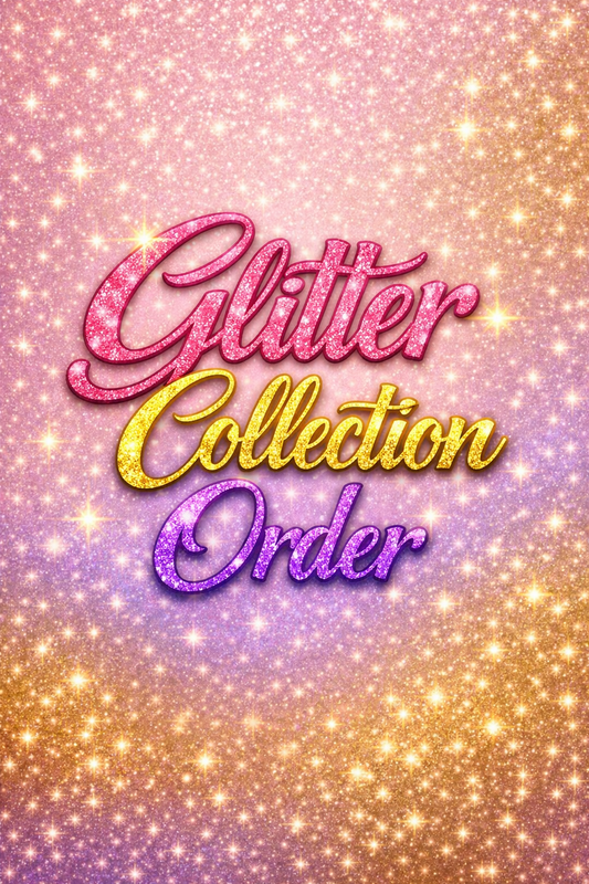 Glitter collection order